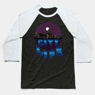 CITY LIFE DESIGN Baseball T-Shirt